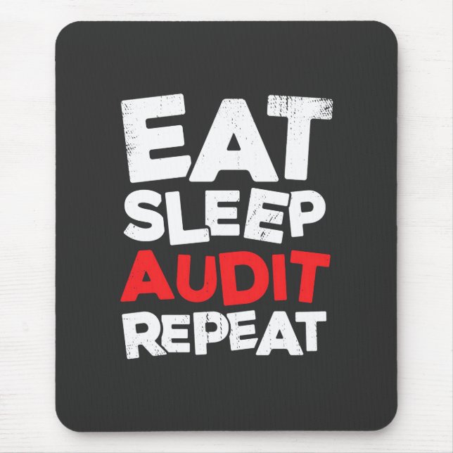 Mousepad Accountant Eat Sleep Audit (Frente)
