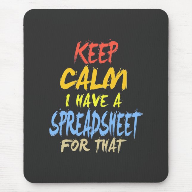 Mousepad Accountant Have A Spreadsheet For That (Frente)