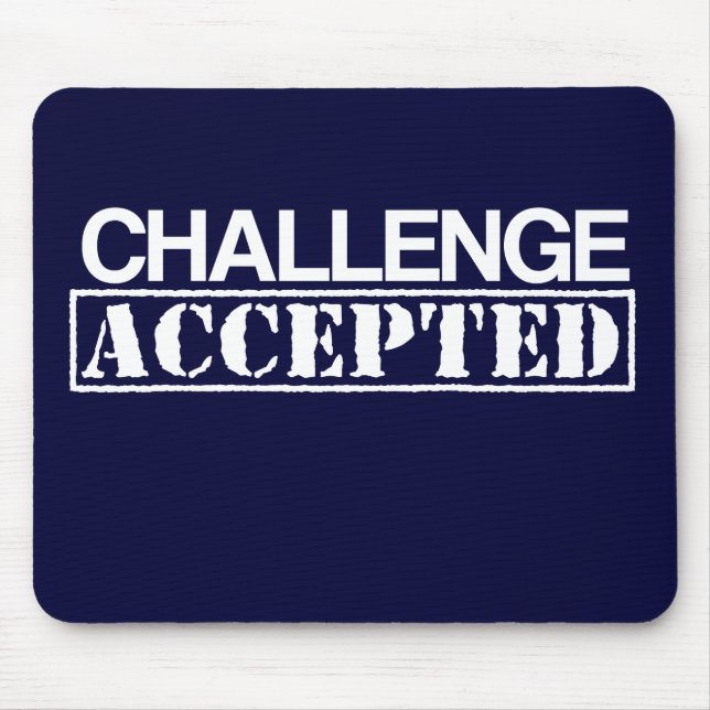 Mousepad aceitado desafio (Frente)