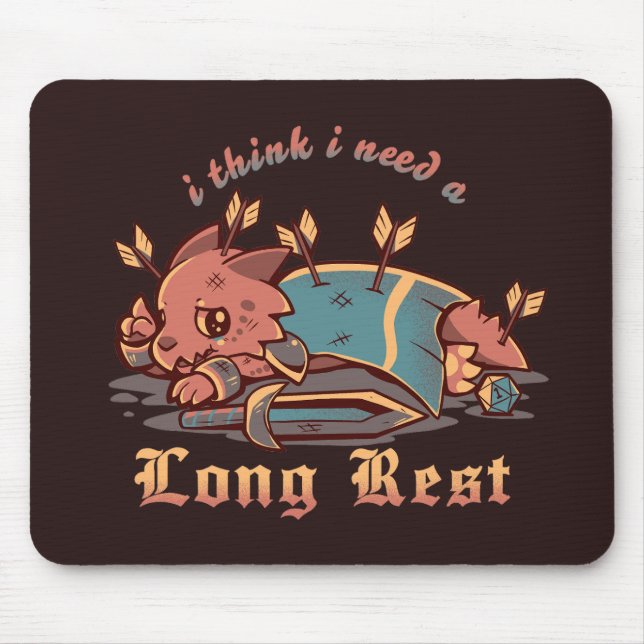 Mousepad Acho que preciso de um longo descanso (Frente)