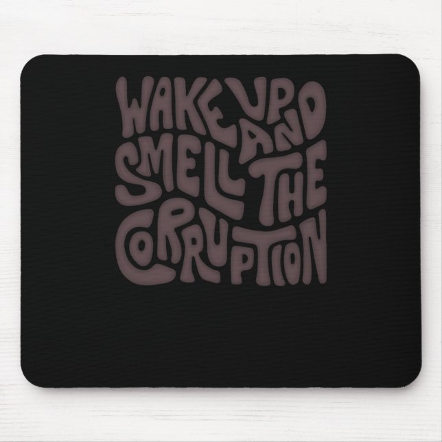 Mousepad Acordar E Cheire A Arte Corrupta (Frente)