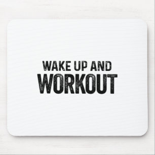 Mousepad Acordar E Workout - Malhação Motivacional Bodybui