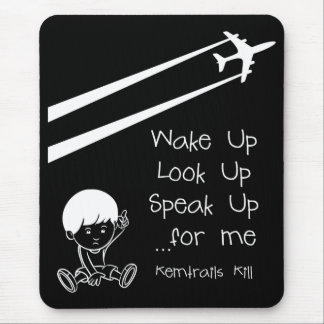 Mousepad Acorde Olhe para Cima Fale por Mim Chemtrails Mata
