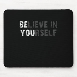Mousepad Acredite em si mesmo inspiração de citação motivac