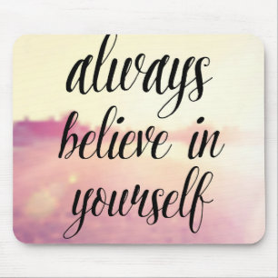 Mousepad Acredite sempre em o senhor mesmo 2
