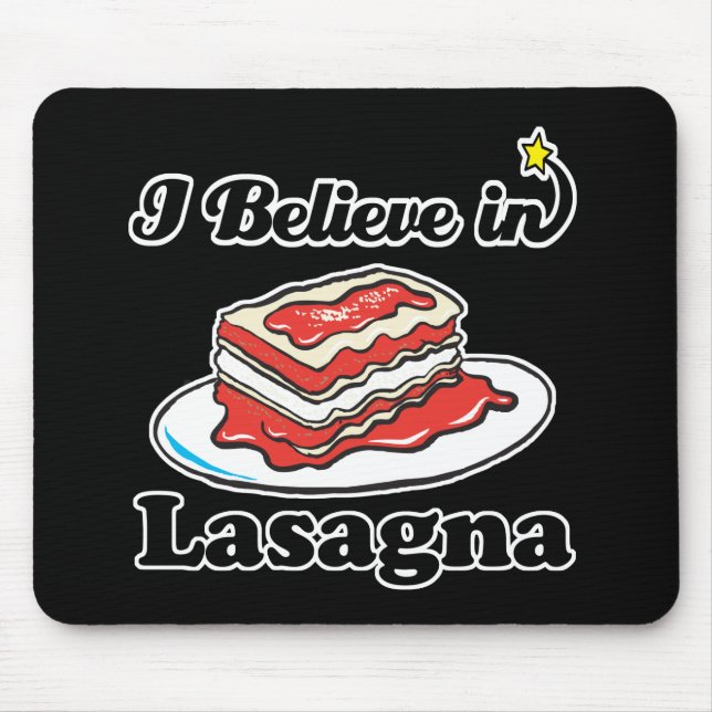 Mousepad acredito em lasanha (Frente)