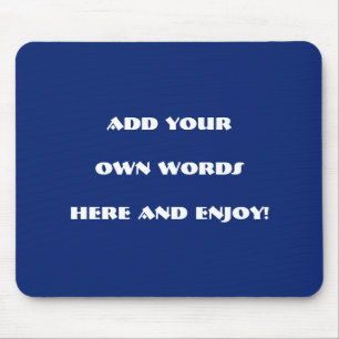 Mousepad Adicione suas próprias palavras, design suas pró