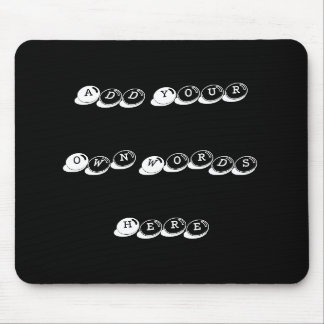 Mousepad Adicione suas próprias palavras, design suas própr