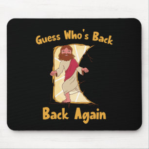 Mousepad Adivinha quem voltou, Felz pascoa! Jesus Ch