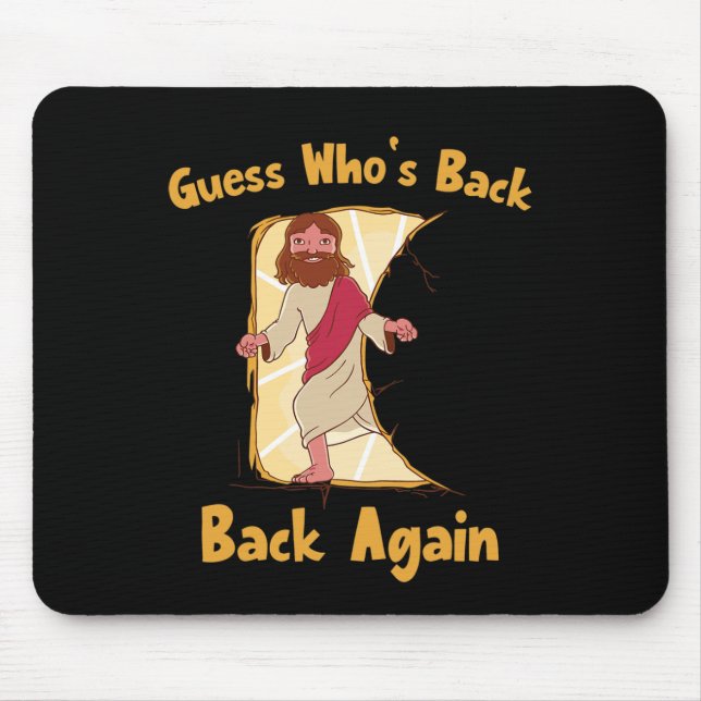 Mousepad Adivinha quem voltou, Felz pascoa! Jesus Ch (Frente)