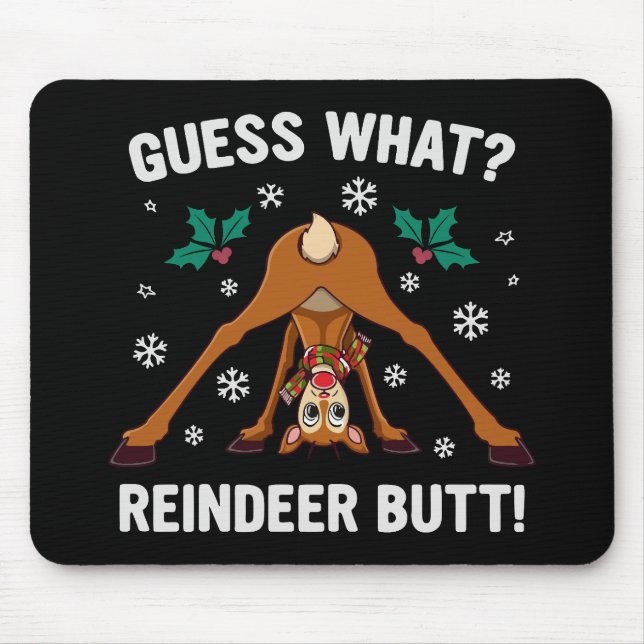 Mousepad Adivinhe o que o traseiro do renque de Natal Piada (Frente)