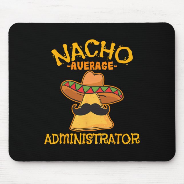 Mousepad Administrador Médio de Nacho Cinco de Mayo (Frente)