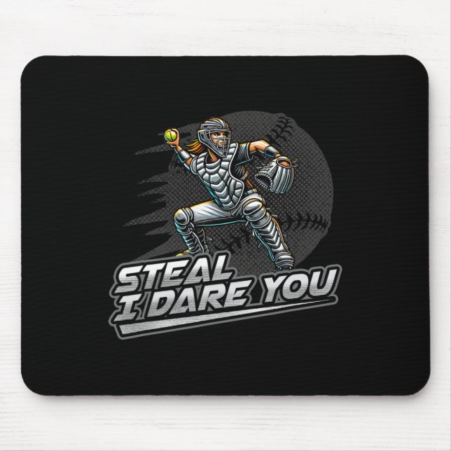 Mousepad Adolescente de Softbol Rouba Eu Desafio Você Apanh (Frente)