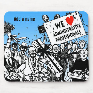 Mousepad Adoramos Profissionais Administrativos