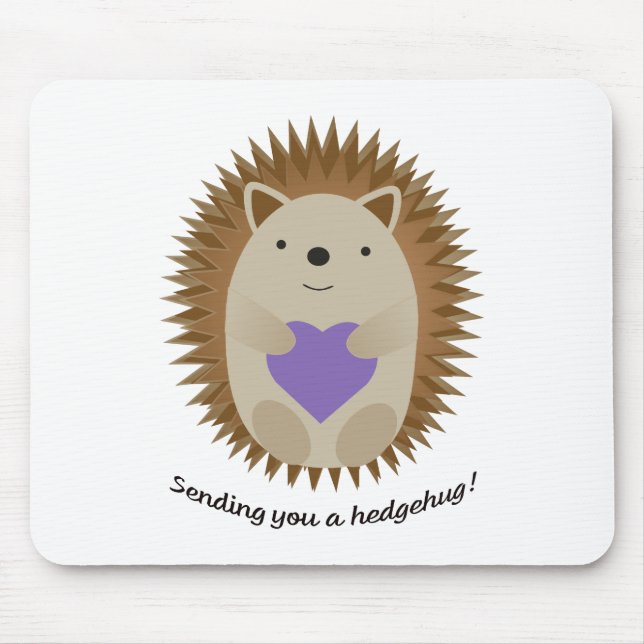 Mousepad Adorável Enviando-Lhe Um Hedgehog Hedgehug (Frente)