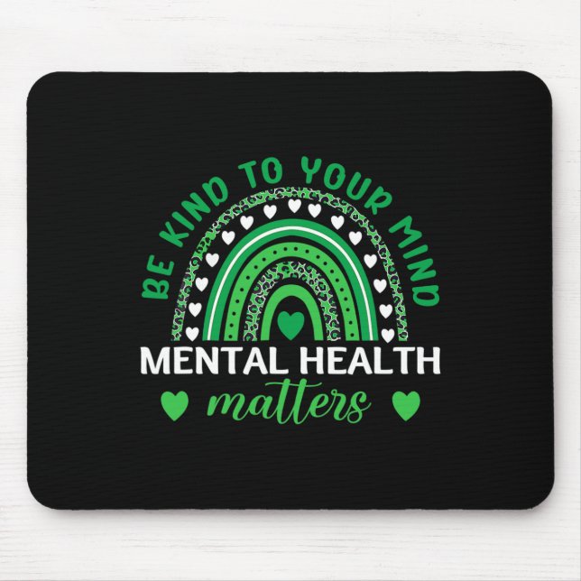 Mousepad Adorável Para Sua Mente Sensibilização Para A Saúd (Frente)
