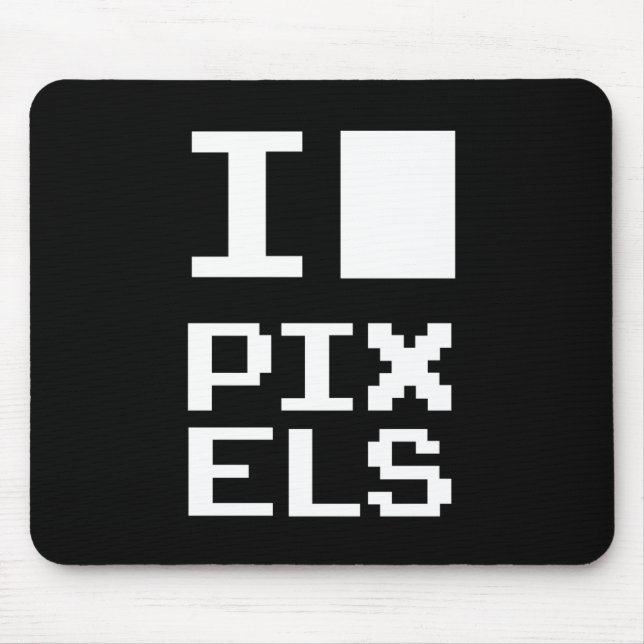 Mousepad Adoro Pixels, design de geek, arte de pixel (Frente)