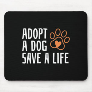 Mousepad Adote um cão salve uma vida nacional dia do cão an