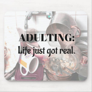 Mousepad ADULTANDO: A vida acabou de ficar com o porta-voz