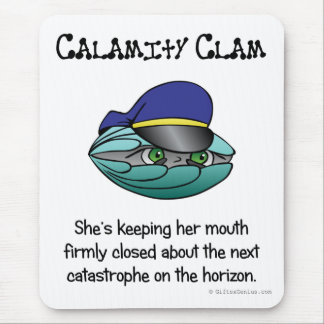 Mousepad Advertência sobre o desastre seguinte