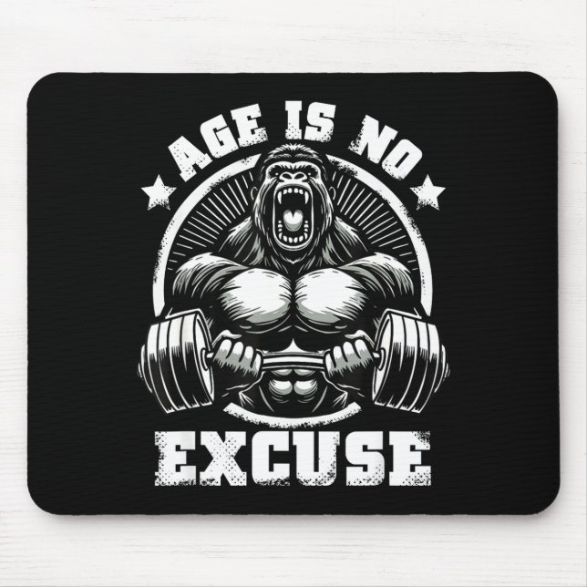 Mousepad Age Is No Excuse Gorilla Weightlift Gym Quotes Gym (Frente)