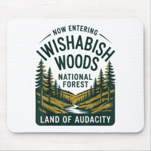 Mousepad Agora Entrando na Floresta Nacional I Wishabish Wo