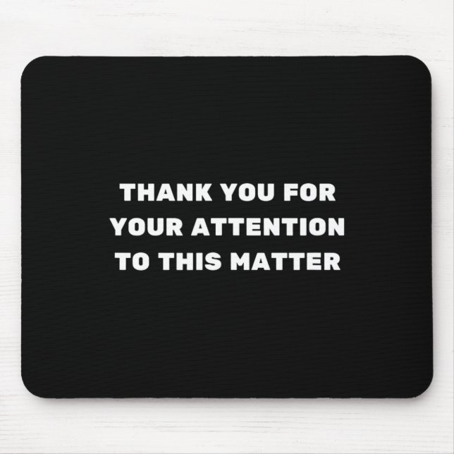 Mousepad Agradeço A Sua Atenção A Este Problema. (Frente)
