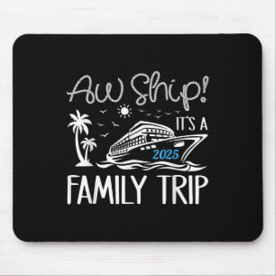 Mousepad Ah, Embarque É Uma Viagem Familiar Cruzeiro 2025 R