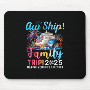 Mousepad Ah Não! É Uma Viagem Familiar 2025 Família Corresp
