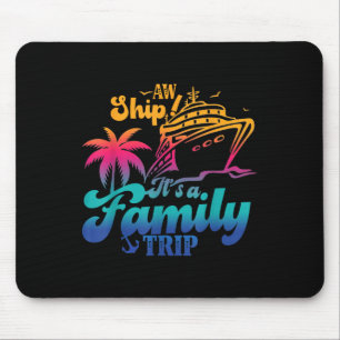 Mousepad Ah Navegar É Uma Viagem Familiar 2024 Esquadra de