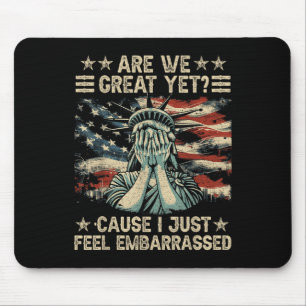 Mousepad Ainda Estamos Excelentes Porque Eu Só Me Sinto Ind