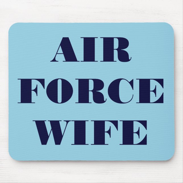 Mousepad Air Force Wife (Frente)