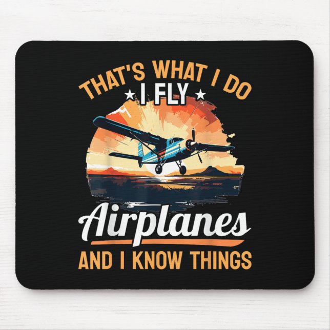 Mousepad Airplane Aircraft Lot - That's What I Do I Fly Air (Frente)