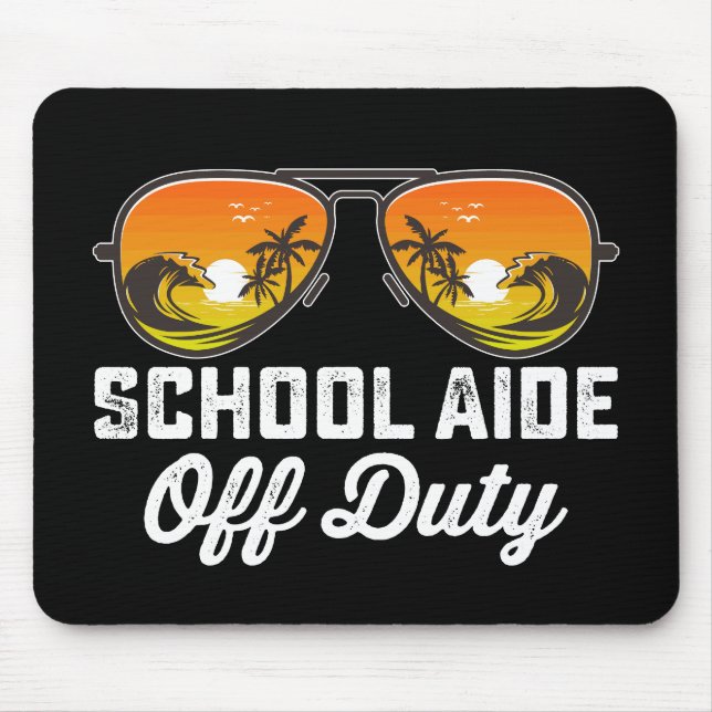 Mousepad Ajudante Escolar Fora de Serviço Óculos de Sol Últ (Frente)