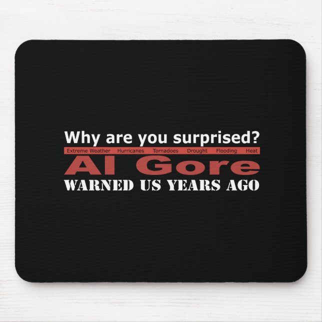 Mousepad Al Gore advertiu-nos (Frente)