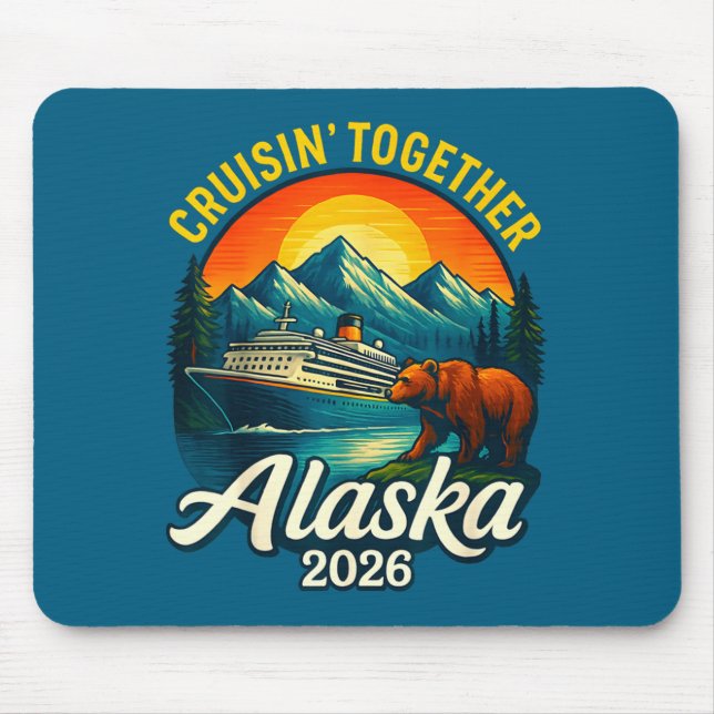 Mousepad Alaska Cruise 2026 Cruisin Together Matching Famil (Frente)