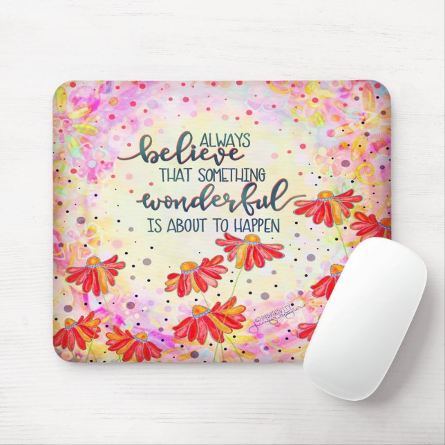 Mousepad Algo Maravilhoso Citação Bonito Inspirividade (Com mouse)