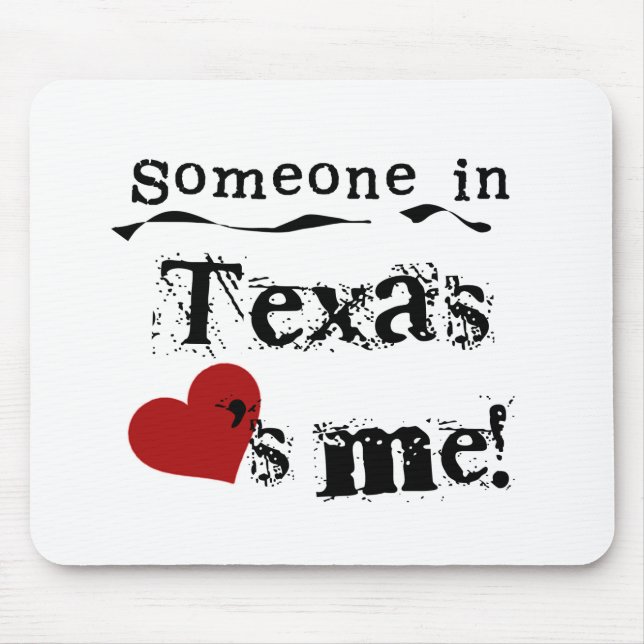Mousepad Alguém em Texas ama-me (Frente)