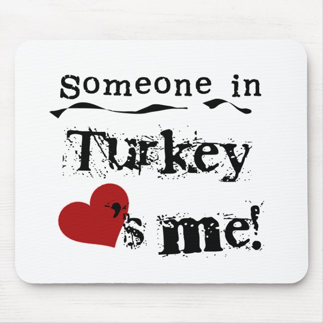 Mousepad Alguém em Turquia ama-me (Frente)