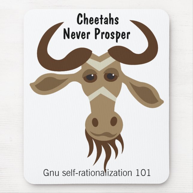 Mousepad Algum Gnu Stuff_Cheetahs nunca progride (Frente)