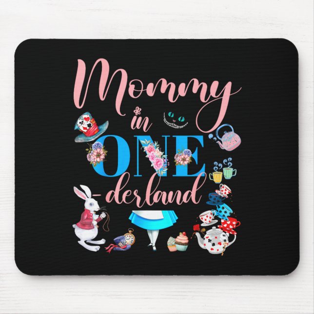 Mousepad Alice In Onederland Family Mommy Of The Birthday G (Frente)
