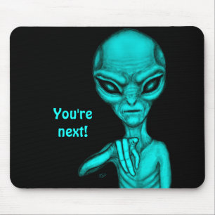 Mousepad Alienígena ruim, você é a próxima!