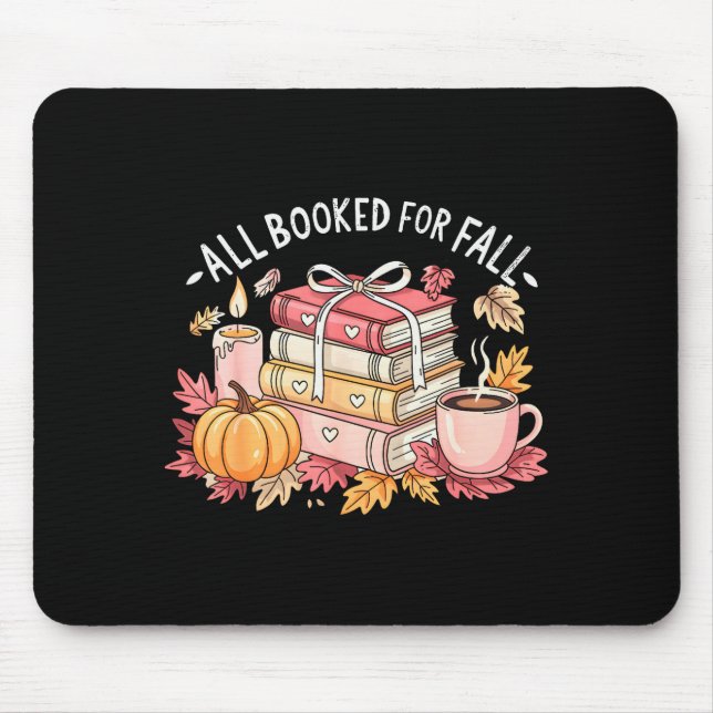 Mousepad All Booked For Fall Books Coffee Fall Leaves Pumpk (Frente)