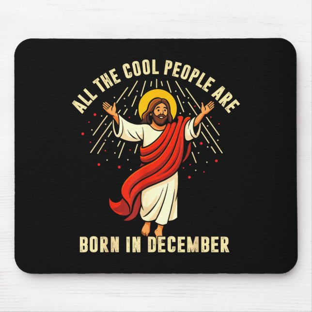 Mousepad All Cool People Are Born In December For Women Men (Frente)