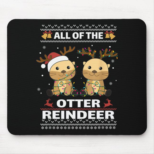 Mousepad All Of The Otter Reindeer Sweet Christmas Otters  (Frente)