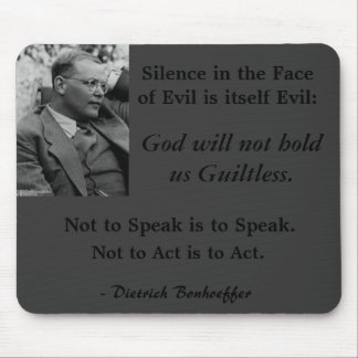 Mousepad Almofada-Bonhoeffer-SilenceintheFaceofEvil