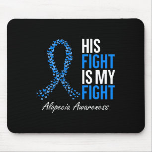 Mousepad Alopecia Consciência Sua Luta É Minha Luta Eu Vist