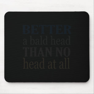 Mousepad Alopecia Sensibilização Diversão de camisa careca