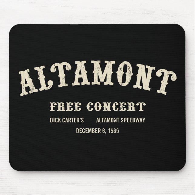 Mousepad Altamont livra o concerto (Frente)