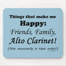 Mousepad Alto Clarinet me deixa feliz